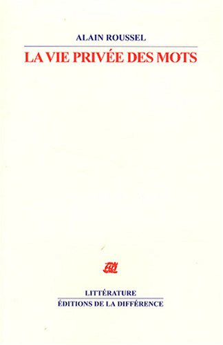 La  vie privée des mots