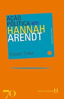 Livro Ação política em Hannah Arendt (Convite à reflexão)