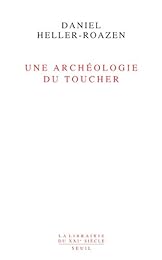 Une  archéologie du toucher