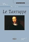 Tartuffe (Au Coeur Du Texte) by Moliere
