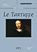 Tartuffe (Au Coeur Du Texte) by Moliere