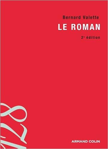 Amazon Fr Le Roman Initation Aux Methodes Et Aux Techniques D Analyse Litteraire Valette Bernard Livres