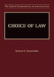 Choice of Law (Oxford Commentaries on American Law)