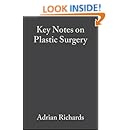 Key Notes on Plastic Surgery