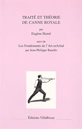 Traité et théorie de canne royale