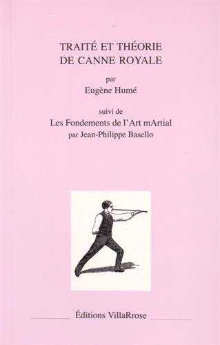 Traité et théorie de canne royale