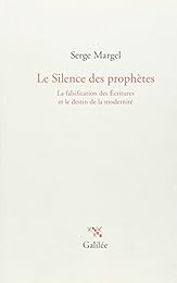 Le  silence des prophètes