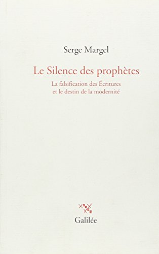 Le  silence des prophètes
