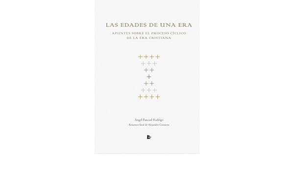 Amazoncom Las Edades De Una Era Apuntes Sobre El Proceso -