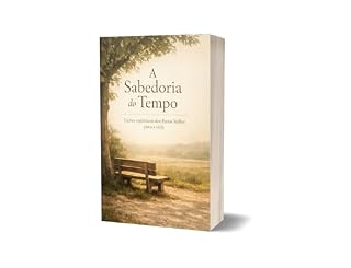 Livro A Sabedoria do Tempo: Lições espirituais dos Pretos Velhos para a vida