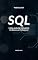 Livro SQL - Para Análise de Dados: Do básico ao Profissional