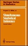 Simultaneous Statistical Inference, Miller, Rupert G., Jr., 0387905480