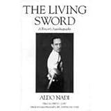 The Living Sword: A Fencer's Autobiography