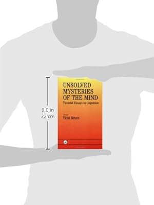 Unsolved Mysteries Of The Mind Tutorial Essays In Cognition Amazon Co Uk Bruce Vicki 9780863773938 Books