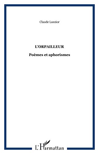 L' orpailleur