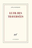 Le fil des traversées by 