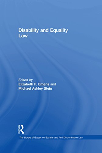 Disability and Equality Law (The Library of Essays on Equality and Anti-Discrimination Law)