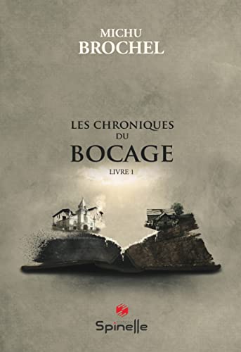 Les chroniques du bocage 01