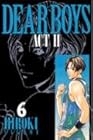 DEAR BOYS ACT2 第6巻