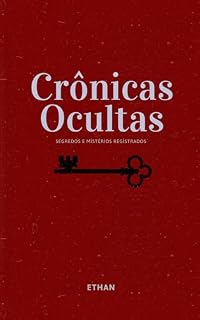 Livro Crônicas Ocultas : Segredos e Mistérios Reais