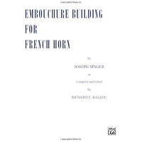 Embouchure Builder for French Horn book cover