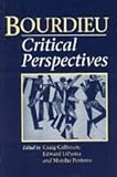 Bourdieu : Critical Perspectives, , 0226090922