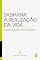 Livro Sadhana: a realização da vida