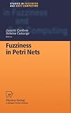 Fuzziness in Petri Nets, , 3790811580
