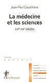 La mÃ©decine et les sciences (French Edition) by 