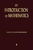 An Introduction To Mathematics