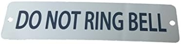 Do Not Ring Bell Metal Sign - Etched Stainless Steel - with screws and magnetic - 5.7 x 1.5 inches