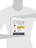 Image de The 3-Season Diet: Eat the Way Nature Intended: Lose Weight, Beat Food Cravings, and Get Fit
