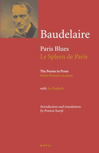 Paris Spleen: Dual-Language Edition: Baudelaire, Charles, Sorrell