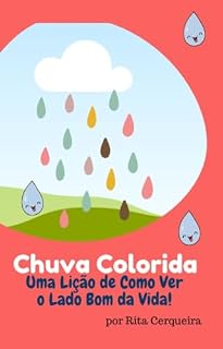 Livro Chuva Colorida: Uma Lição de Como Ver o Lado Bom da Vida