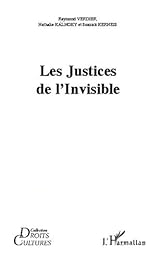 Les  justices de l'invisible
