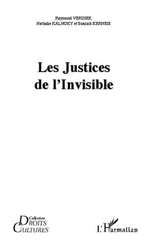 Les  justices de l'invisible
