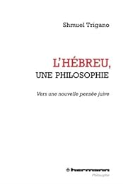 L' hébreu, une philosophie