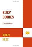 Front cover for the book Busy Bodies by Joan Hess