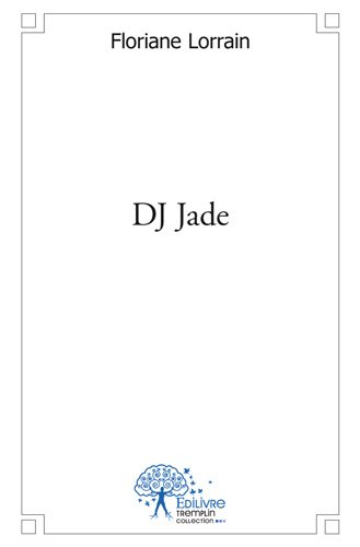 DJ Jade