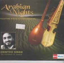 Arabian Nights Pusating Middle-eastern Grooves....by Chintoo Singh on Rabab & Tambur