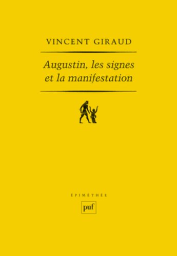 Augustin, les signes et la manifestation