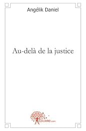Au-delà de la justice