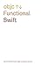Functional Swift