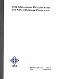 Microprocesses and Nanotechnology Conference, 1999 International, IEEE, Press Staff, 4930813972