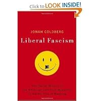 Liberal Fascism byGoldberg