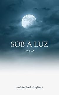 Livro Sob a Luz da Lua