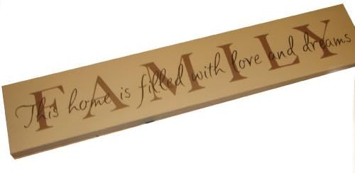 Family Sign Plaque - This Home Is Filled With Love And Dreams