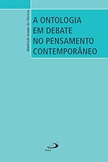 Livro A ontologia em debate no pensamento contemporâneo (Filosofia)