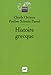Histoire Grecque by Pauline Schmitt Pantel