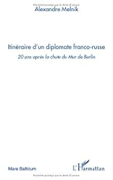 Itinéraire d'un diplomate franco-russe